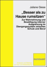 "Besser als zu Hause rumsitzen" - Juliane Giese