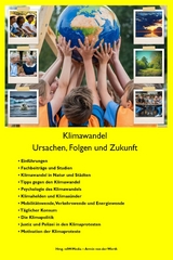 Der Klimawandel -  Armin von der Werth,  Deutsches Klima Konsortium &  Partner DKK,  Deutscher Naturschutzring e.V. DNR,  D