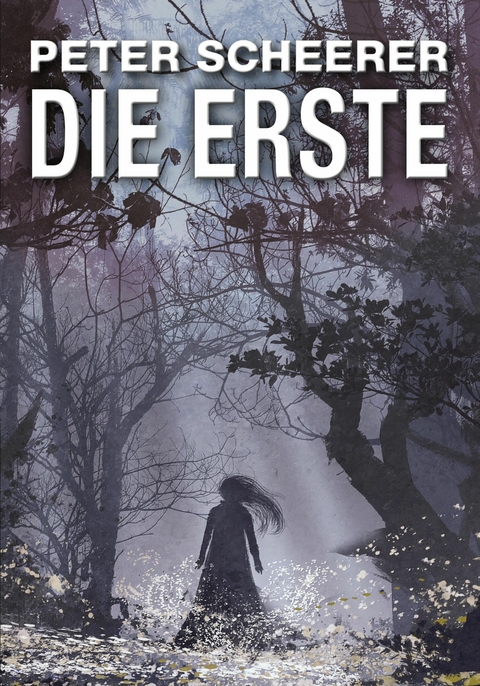 Die Erste -  Peter Scheerer