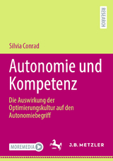 Autonomie und Kompetenz - Silvia Conrad