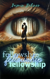 Fellowship -  Jasmin B&auml;hner