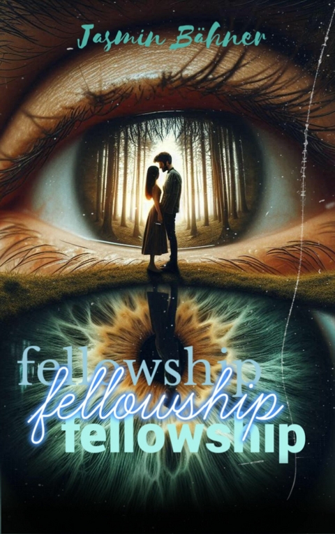 Fellowship -  Jasmin B&auml;hner