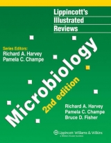 Microbiology - Champe, Pamela C.; Harvey, Richard A.; Fisher, Bruce D.