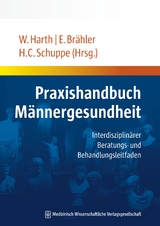 Praxishandbuch M&auml;nnergesundheit - 