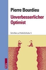 Unverbesserlicher Optimist - Pierre Bourdieu