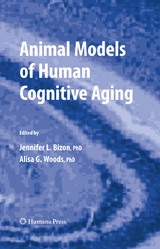 Animal Models of Human Cognitive Aging - 