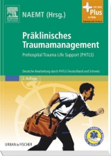Pr&auml;klinisches Traumamanagement - 