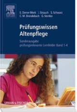 Pr&uuml;fungswissen Altenpflege Bd. 1-4 SA - Elfriede Derrer-Merk, Ingrid Strauch, Susanna Schwarz, Christine Maria Brendebach, Gertrud Vernbro