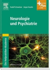 Die Heilpraktiker-Akademie.Neurologie und Psychiatrie - Rudolf Schweitzer