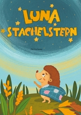 Luna Stachelstern - Patricia Causey
