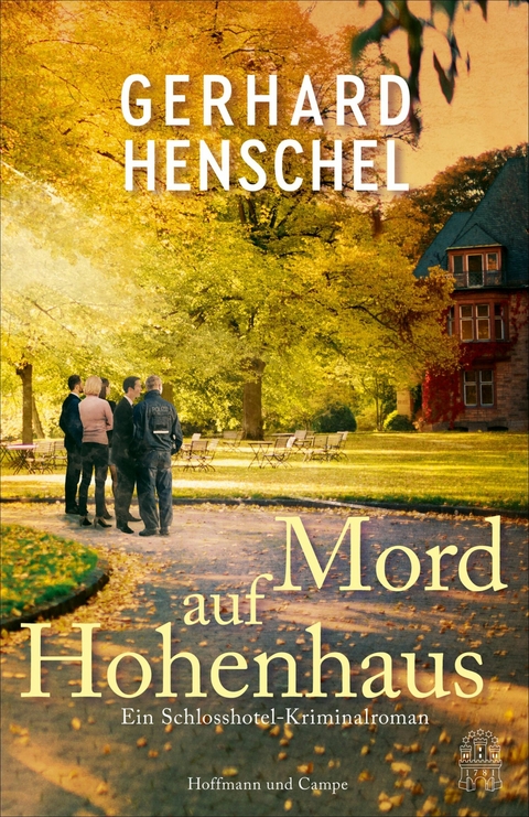 Mord auf Hohenhaus - Gerhard Henschel