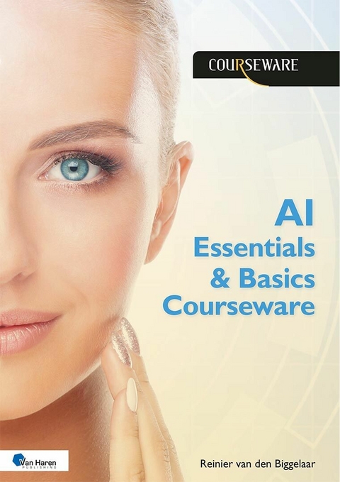 AI Essentials & Basics Courseware - Reinier van den Biggelaar