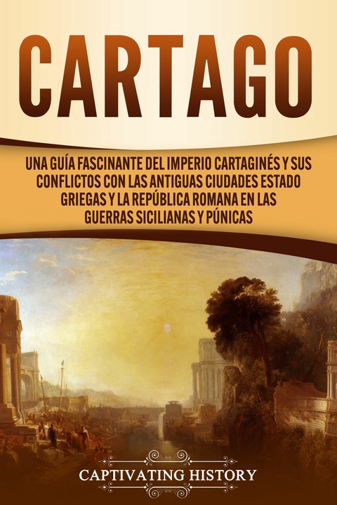 Cartago - Captivating History