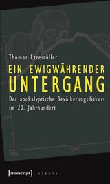 Ein ewigw&auml;hrender Untergang -  Thomas Etzem&uuml;ller
