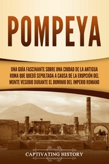 Pompeya - Captivating History