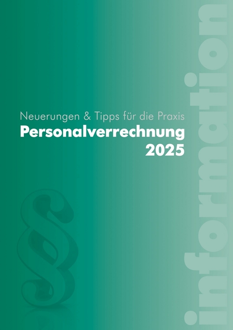 Personalverrechnung 2025 -  Luxbacher Bernd