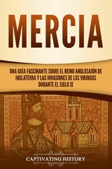 Mercia - Captivating History