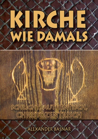 Kirche wie damals