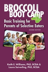 Broccoli Boot Camp -  Keith E. Williams,  Laura Seiverling