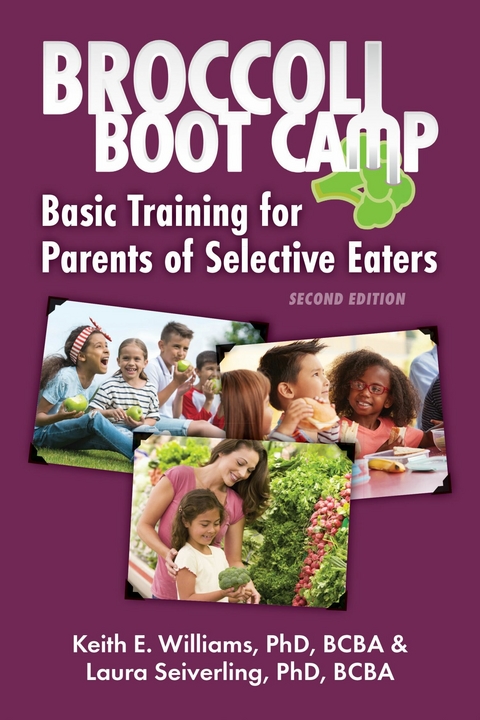 Broccoli Boot Camp -  Keith E. Williams,  Laura Seiverling