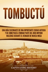 Tombuct&uacute; - Captivating History
