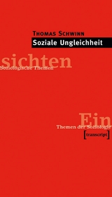 Soziale Ungleichheit -  Thomas Schwinn