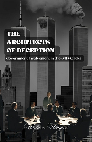 The Architects of Deception