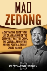 Mao Zedong - Captivating History