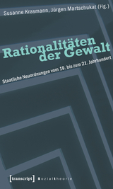 Rationalit&auml;ten der Gewalt - 