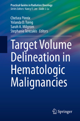 Target Volume Delineation in Hematologic Malignancies - 