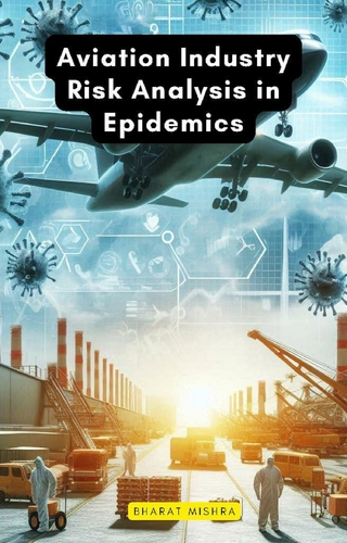 Aviation Industry Risk Analysis in Epidemics