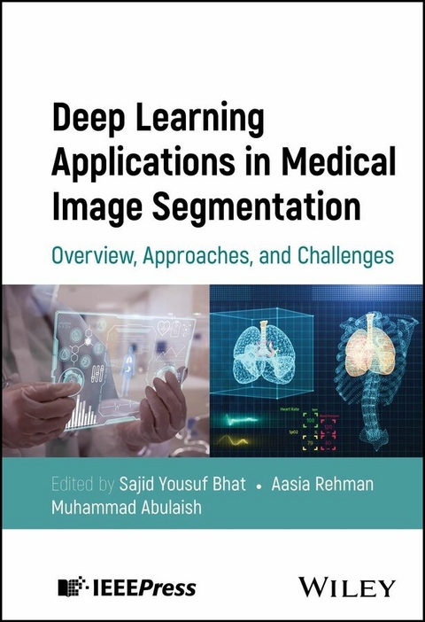 Deep Learning Applications in Medical Image Segmentation - 