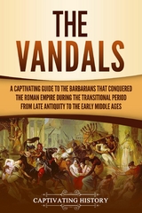The Vandals - Captivating History