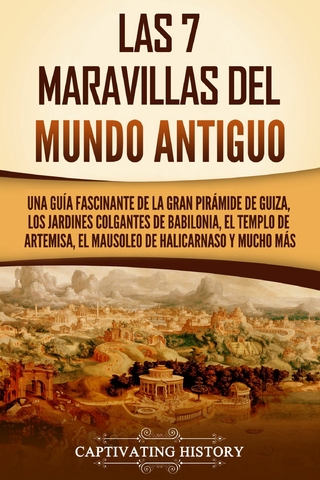 Las 7 maravillas del mundo antiguo