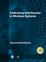 Embracing Interference in Wireless Systems - Shyamnath Gollakota