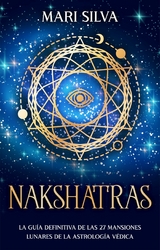 Nakshatras -  Mari Silva
