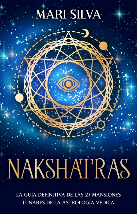 Nakshatras -  Mari Silva