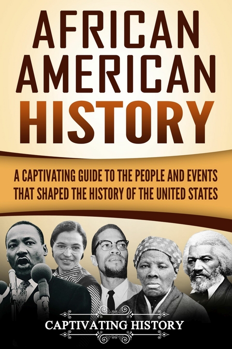 African American History - Captivating History