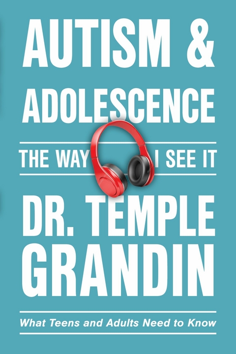 Autism and Adolescence -  Temple Grandin