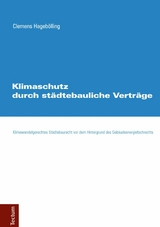 Klimaschutz durch st&auml;dtebauliche Vertr&auml;ge - Clemens Hageb&ouml;lling