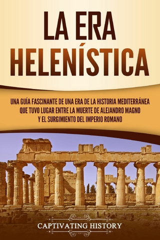 La Era Helenística