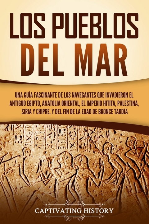 Los pueblos del mar - Captivating History