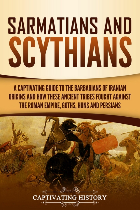 Sarmatians and Scythians - Captivating History