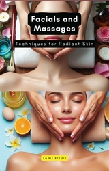Facials and Massages -  Tanu Kohli