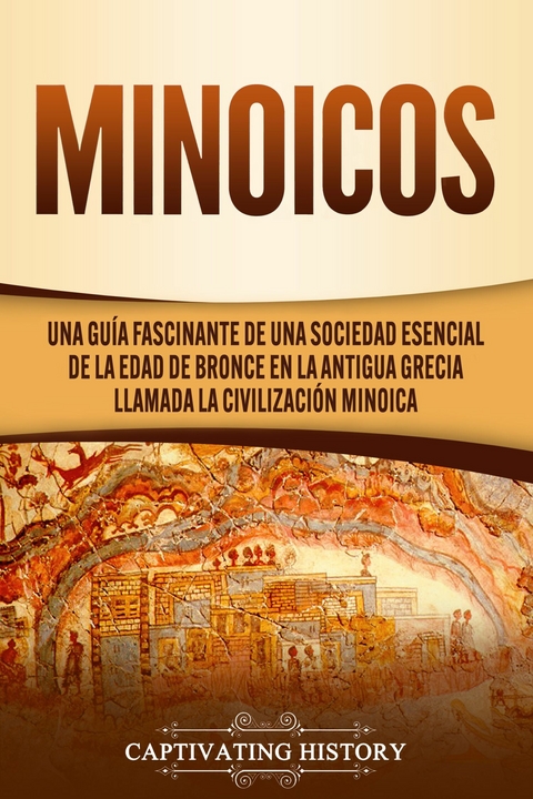 Minoicos - Captivating History