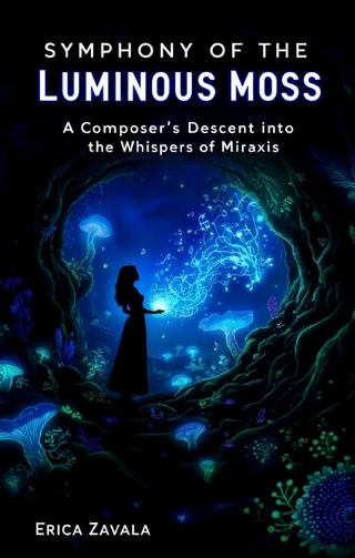 Symphony of the Luminous Moss