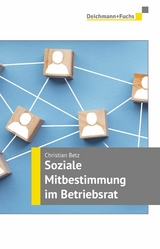 Soziale Mitbestimmung im Betriebsrat - Christian Betz