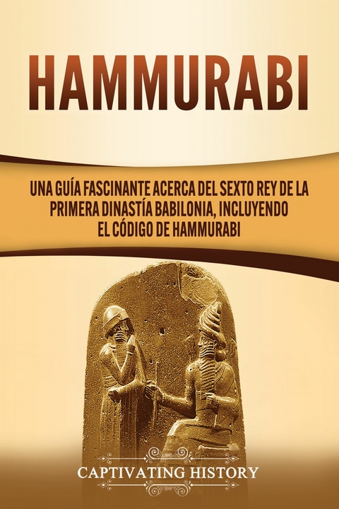 Hammurabi - Captivating History