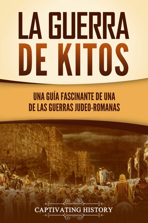 La guerra de Kitos - Captivating History