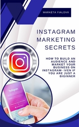 Instagram marketing secrets - Markéta Fialová
